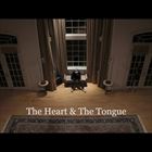 Heart And The Tongue