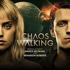 Chaos Walking (+ Brandon Roberts)