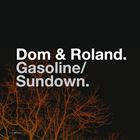 Gasoline / Sundown