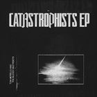 Catastrophists
