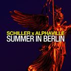 Summer In Berlin (+ Schiller)