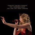 Fearless: The I Remember What You Said Last Night Chapter