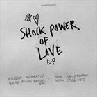 Shock Power Of Love
