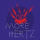 More Hertz
