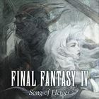 FINAL FANTASY IV: Song Of Heroes