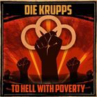 To hell with poverty