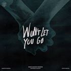 Wont Let You Go: Contest Winners