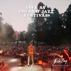 Live At Chess And Jazz Festival
