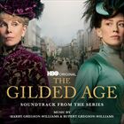 Gilded Age (+ Rupert Gregson‐Williams)
