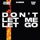 Dont Let Me Let Go
