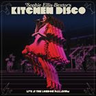 Sophie Ellis-Bextors Kitchen Disco: Live At The London Palladium