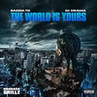 World Is Yours: Gangsta Grillz