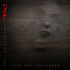 Until We Have Faces: Live And Unplugged