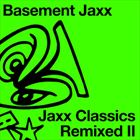 Jaxx Classics (Volume 2)