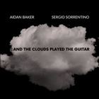 And The Clouds Played The Guitar