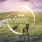 Planet Earth 3 (+ Jacob Shea, Sara Barone)