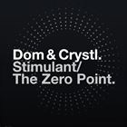 Stimulant / The Zero Point