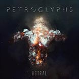 Petroglyphs - Astral (2016)