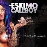 Eskimo Callboy - We Are The Mess (Version 1) (2014)