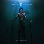 Sirens And Sailors - Still Breathing (2010)