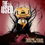 The Used - Lies For The Liars (2010)