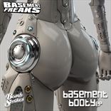 Basement Freaks - Basement Booty (2015)