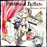 Paranoid System - Symphonic Error (2011)