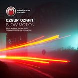 Ozgur Ozkan - Slow Motion (2010)