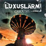 Luxuslarm - Carousel (2011)