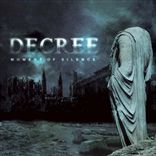Decree - Moment of Silence (2004)