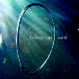 Brando Lupi - Aural (2012)