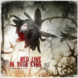 Red Line In Your Eyes - Ненависть (2011)