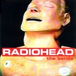 Radiohead - Bends (1995)