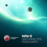 Kay-D - Disconnected From Earth (2009)