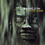 Monolith - Tribal Globe (1999)
