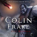 Two Steps From Hell - Colin Frake On Fire Mountain (2014)