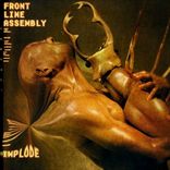 Front Line Assembly - Implode (1999)