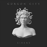 Gorgon City - Sirens (2015)
