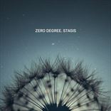 Zero Degree - Stasis (2014)